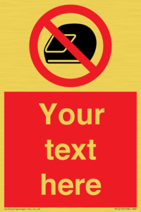 Custom No Motorcycle Helmets Sign